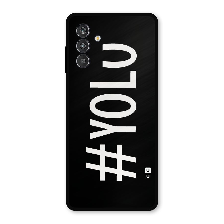 Yolo Metal Back Case for Galaxy M14 5G