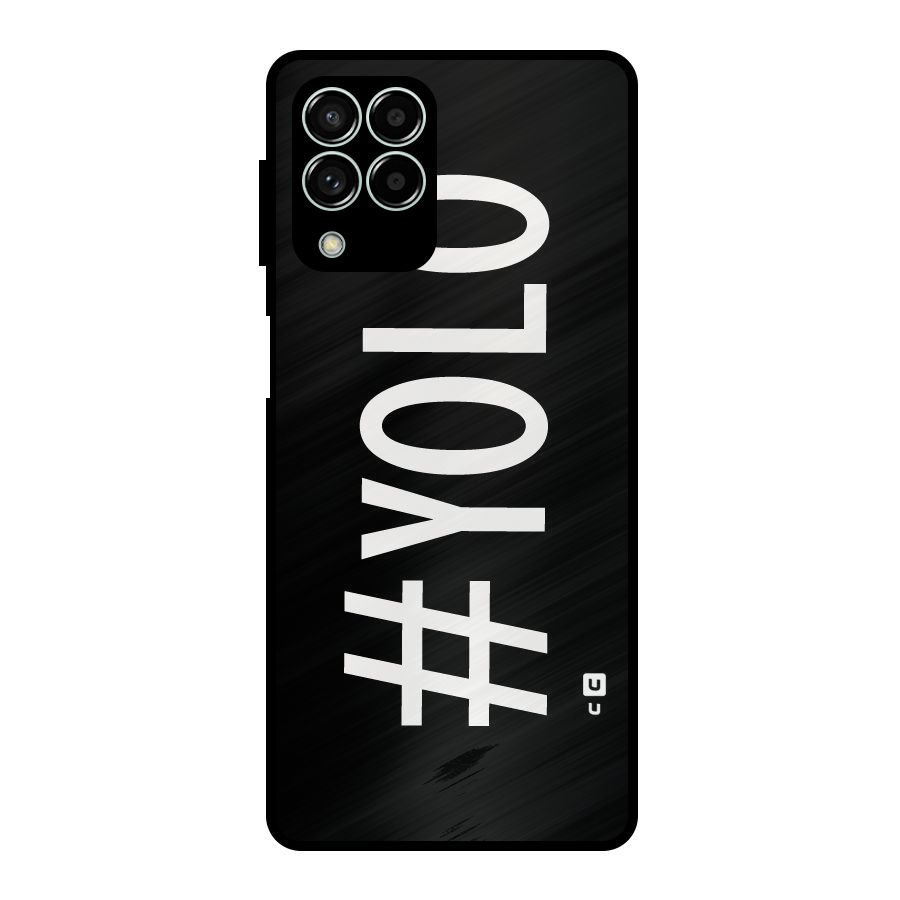Yolo Metal Back Case for Galaxy M33