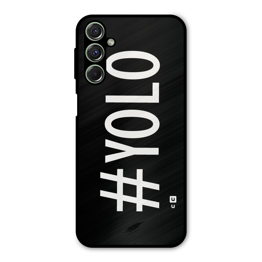 Yolo Metal Back Case for Galaxy M34