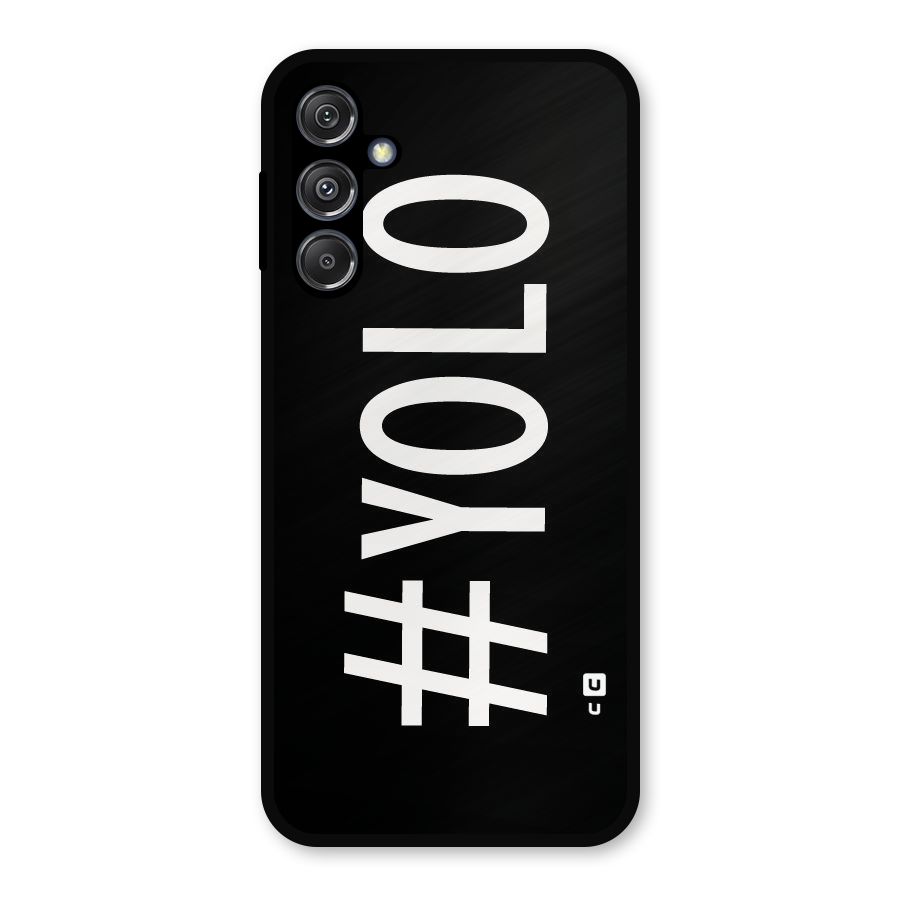 Yolo Metal Back Case for Galaxy M34 5G