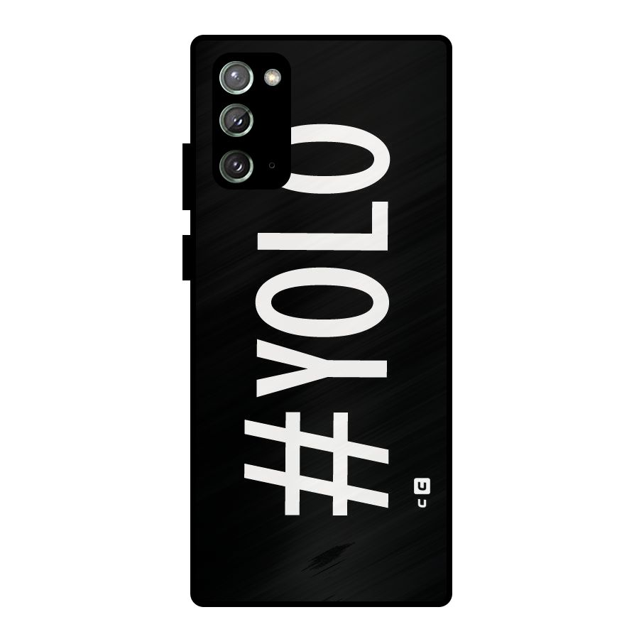 Yolo Metal Back Case for Galaxy Note 20