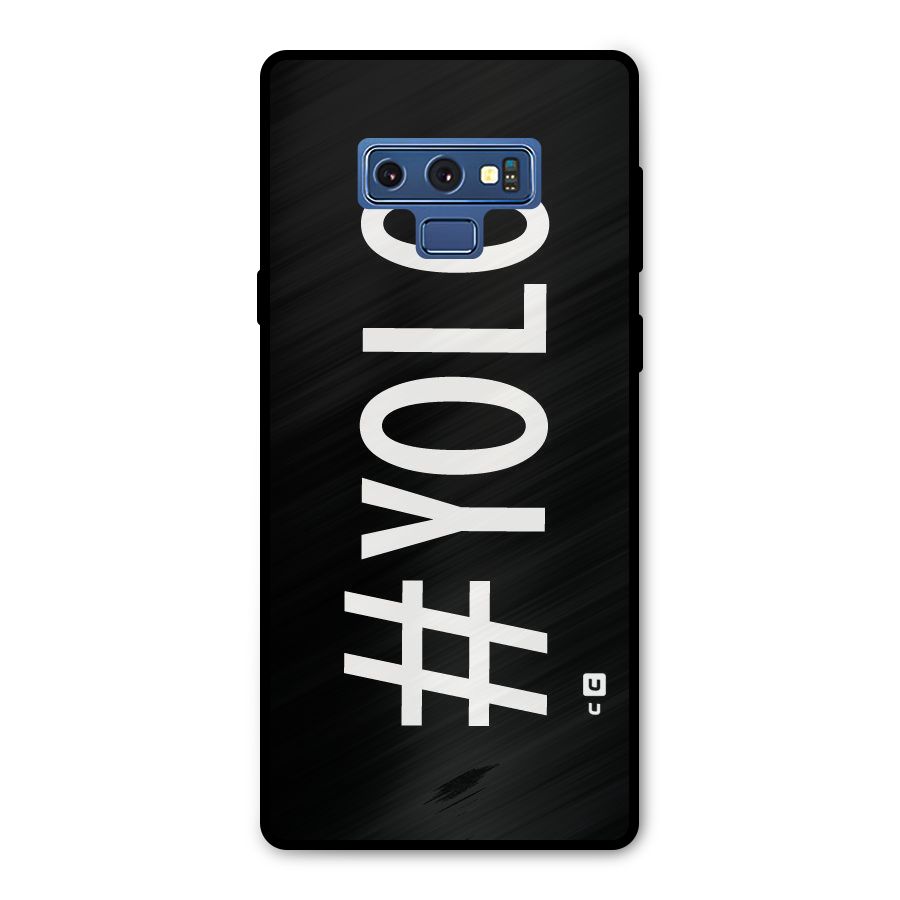 Yolo Metal Back Case for Galaxy Note 9