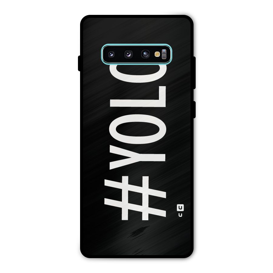 Yolo Metal Back Case for Galaxy S10 Plus