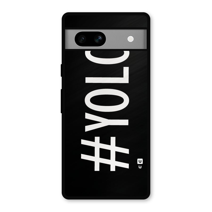Yolo Metal Back Case for Google Pixel 7a