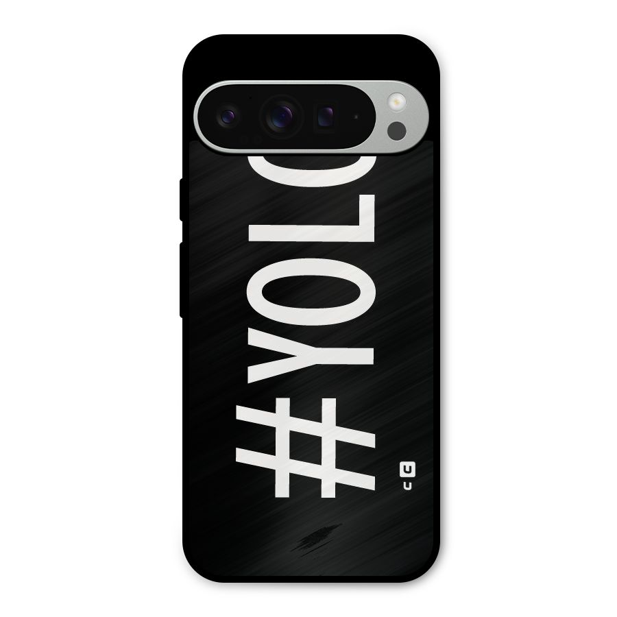 Yolo Metal Back Case for Google Pixel 9 Pro XL