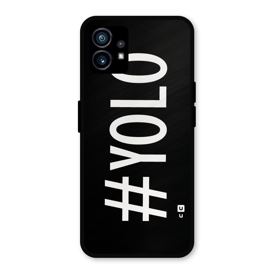 Yolo Metal Back Case for Nothing Phone 1