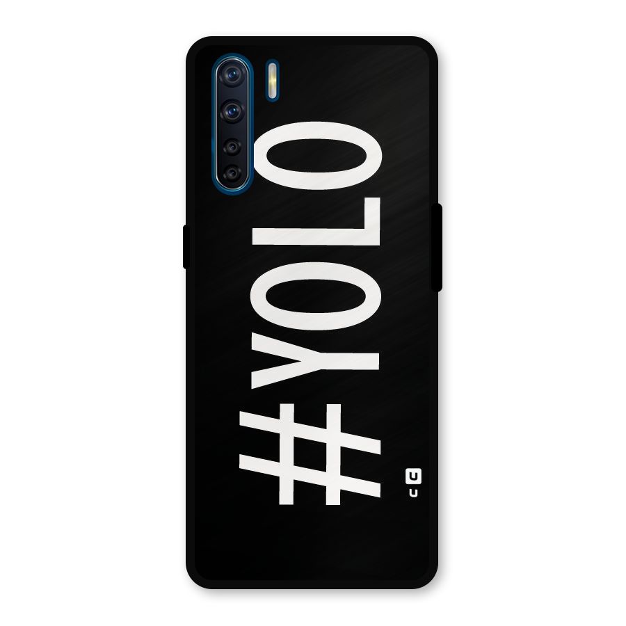 Yolo Metal Back Case for Oppo F15