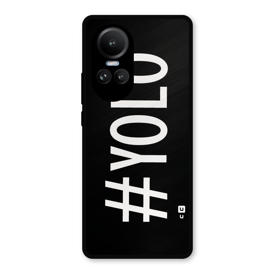 Yolo Metal Back Case for Oppo Reno10 Pro