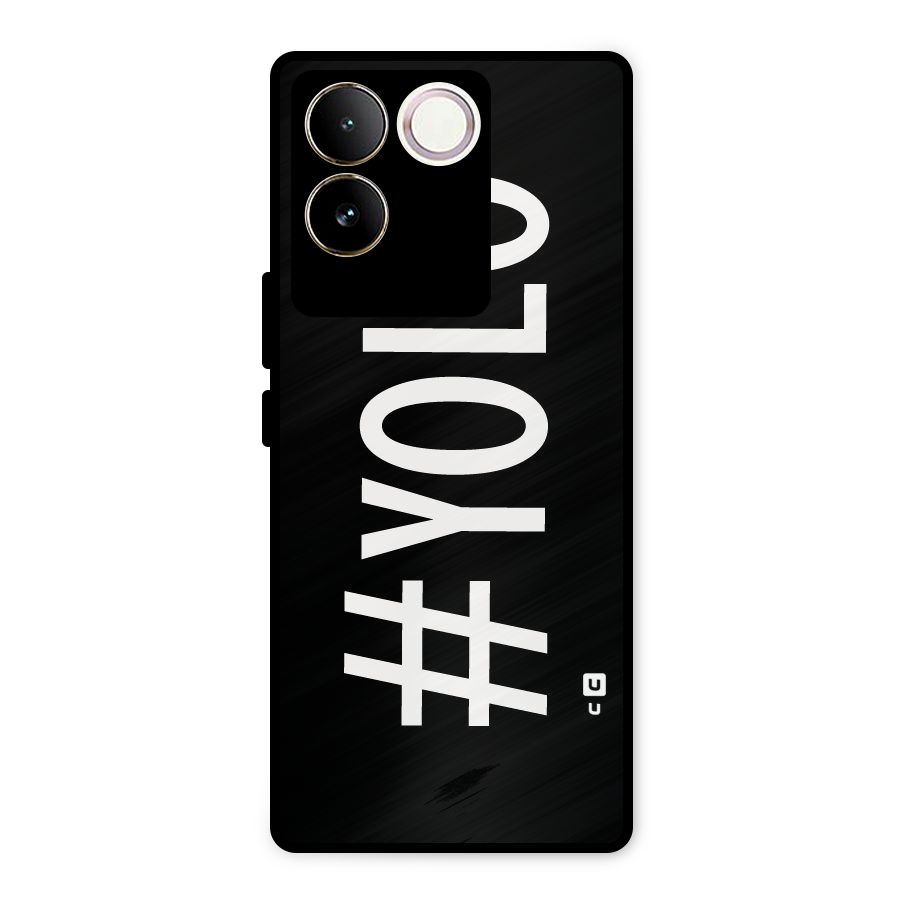 Yolo Metal Back Case for Vivo T2 Pro