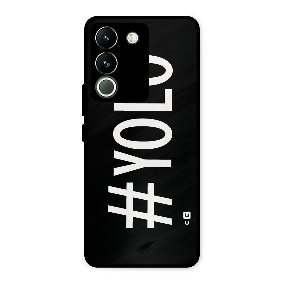 Yolo Metal Back Case for Vivo Y200
