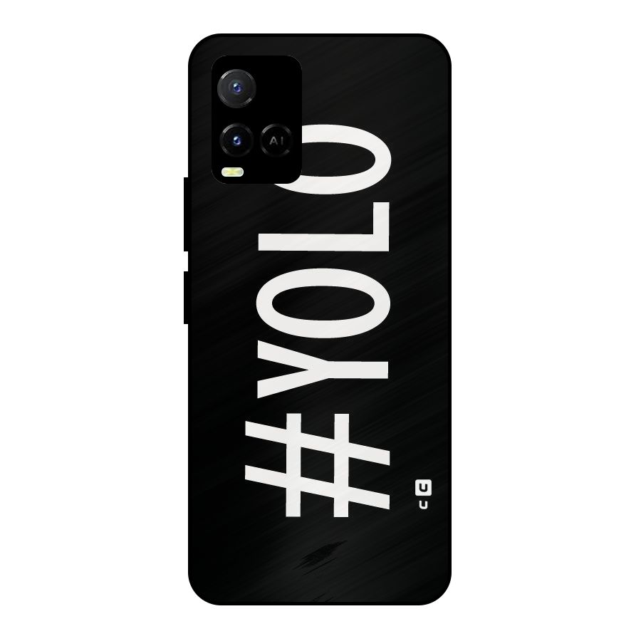 Yolo Metal Back Case for Vivo Y21A