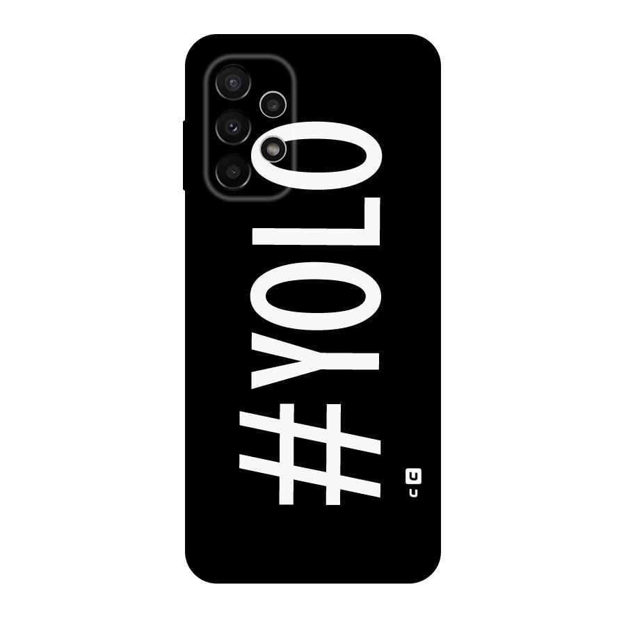 Yolo Original Polycarbonate Back Case for Galaxy A23