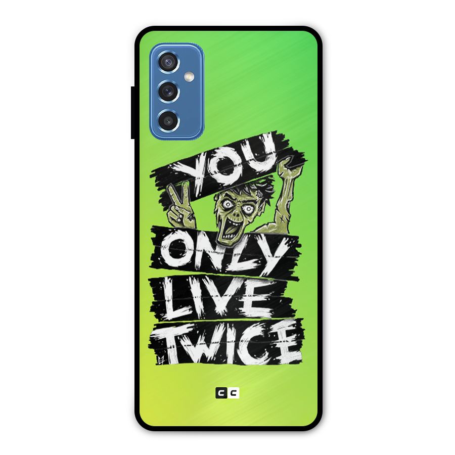 Yolo Zombie Metal Back Case for Galaxy M52 5G