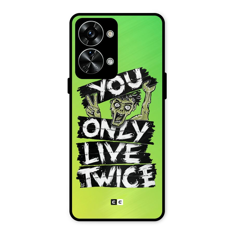 Yolo Zombie Metal Back Case for OnePlus Nord 2T