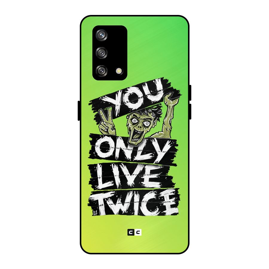 Yolo Zombie Metal Back Case for Oppo F19