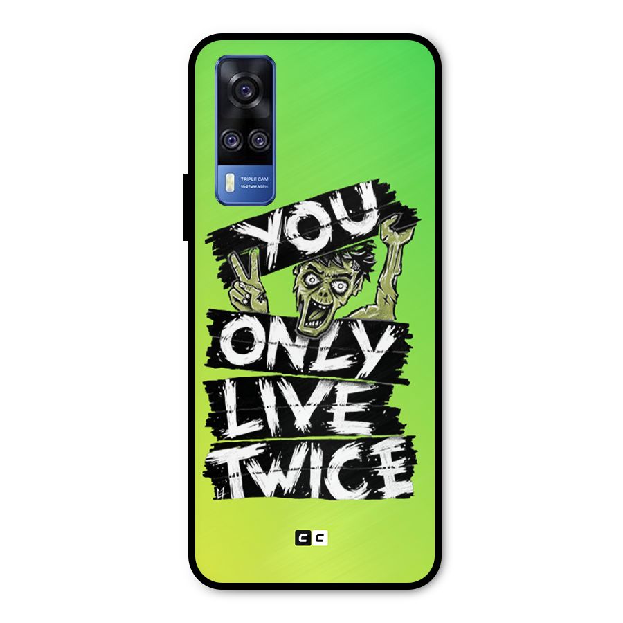 Yolo Zombie Metal Back Case for Vivo Y31