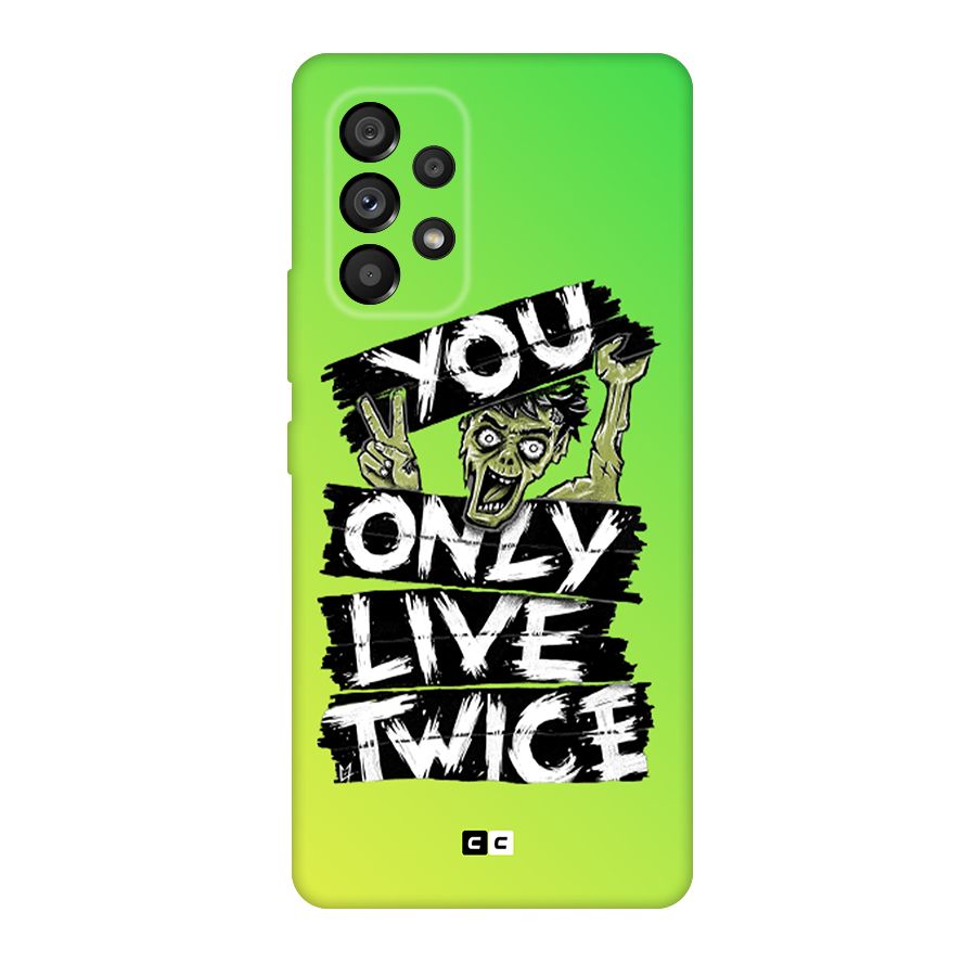 Yolo Zombie Original Polycarbonate Back Case for Galaxy A53 5G