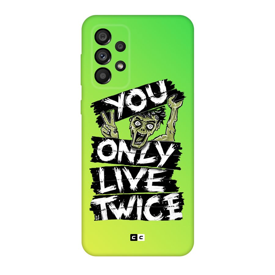 Yolo Zombie Original Polycarbonate Back Case for Galaxy A73 5G