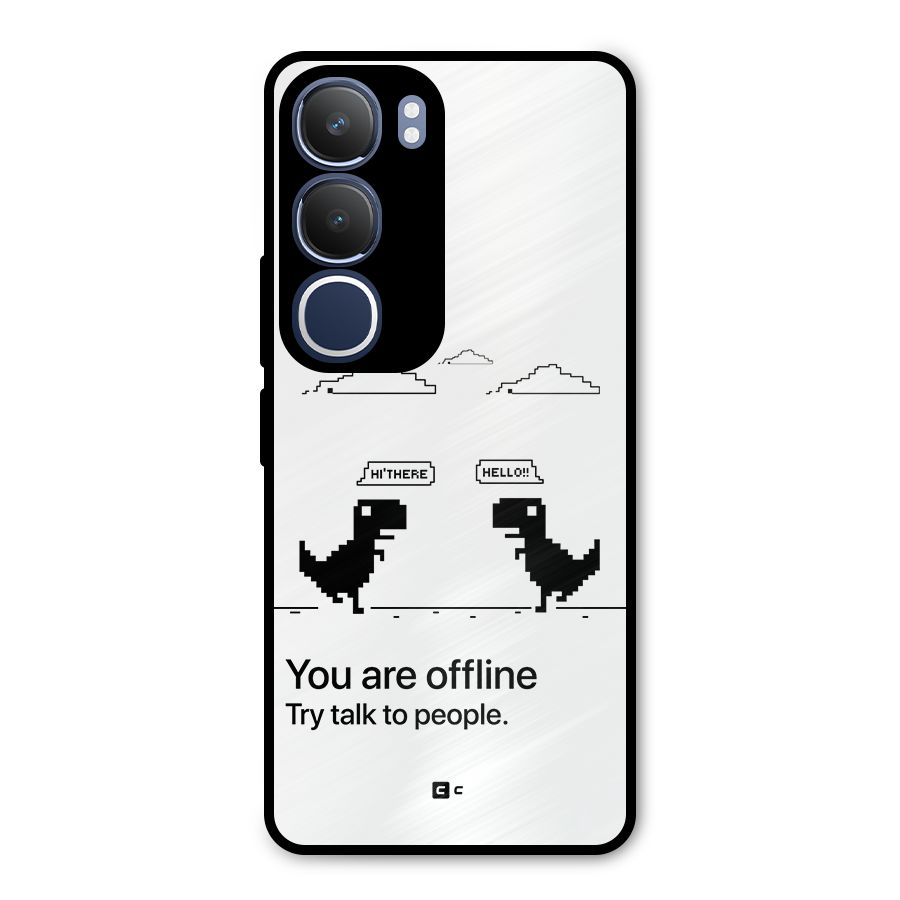 You Are Offline Metal Back Case for Vivo Y29