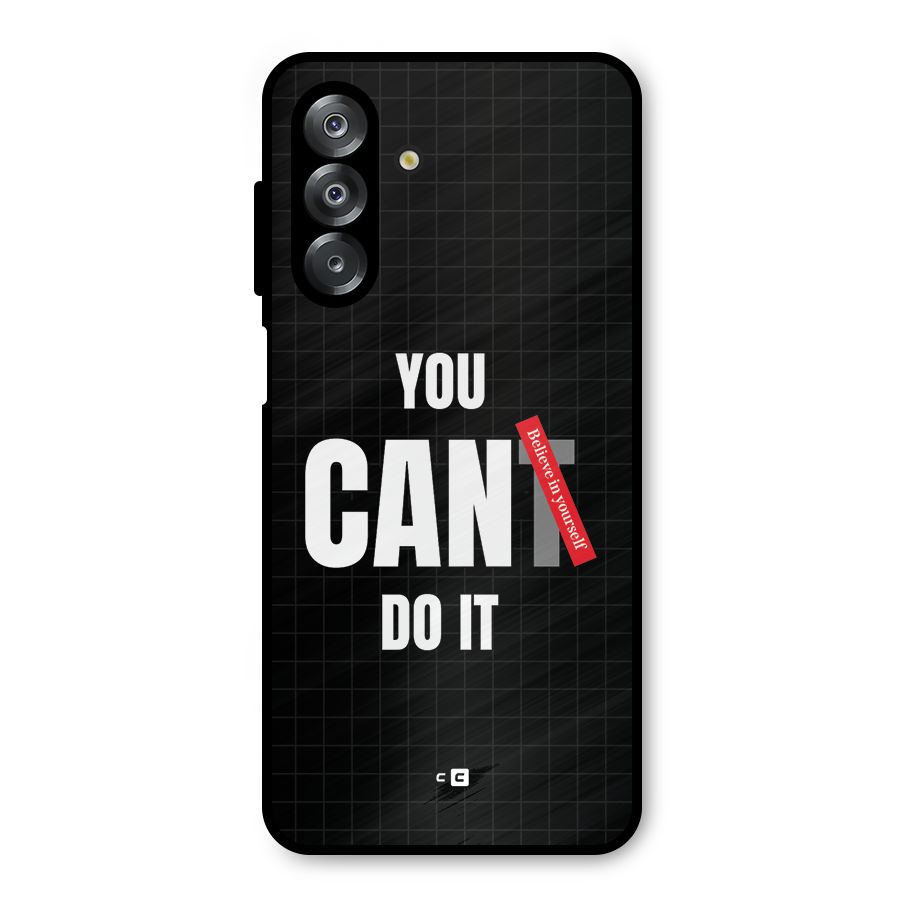 You Can Do It Metal Back Case for Galaxy A26