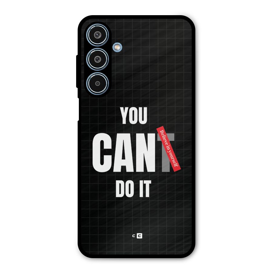 You Can Do It Metal Back Case for Galaxy M35