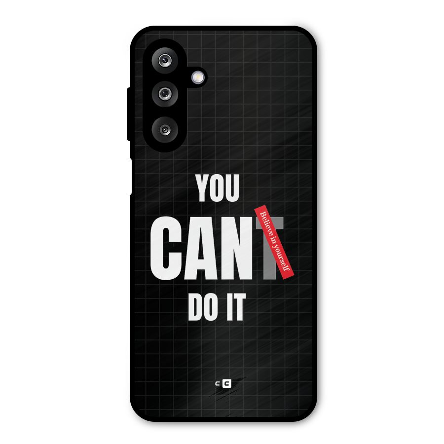 You Can Do It Metal Back Case for Galaxy M36