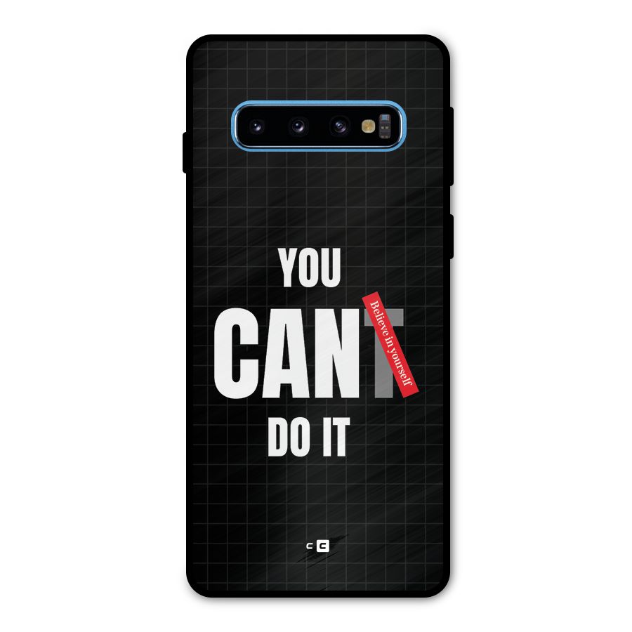 You Can Do It Metal Back Case for Galaxy S10