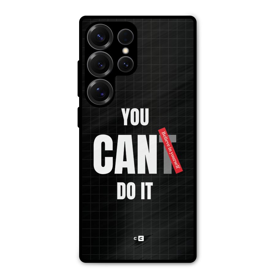 You Can Do It Metal Back Case for Galaxy S25 Ultra