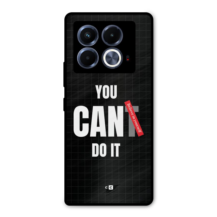 You Can Do It Metal Back Case for Infinix Note 40 5G