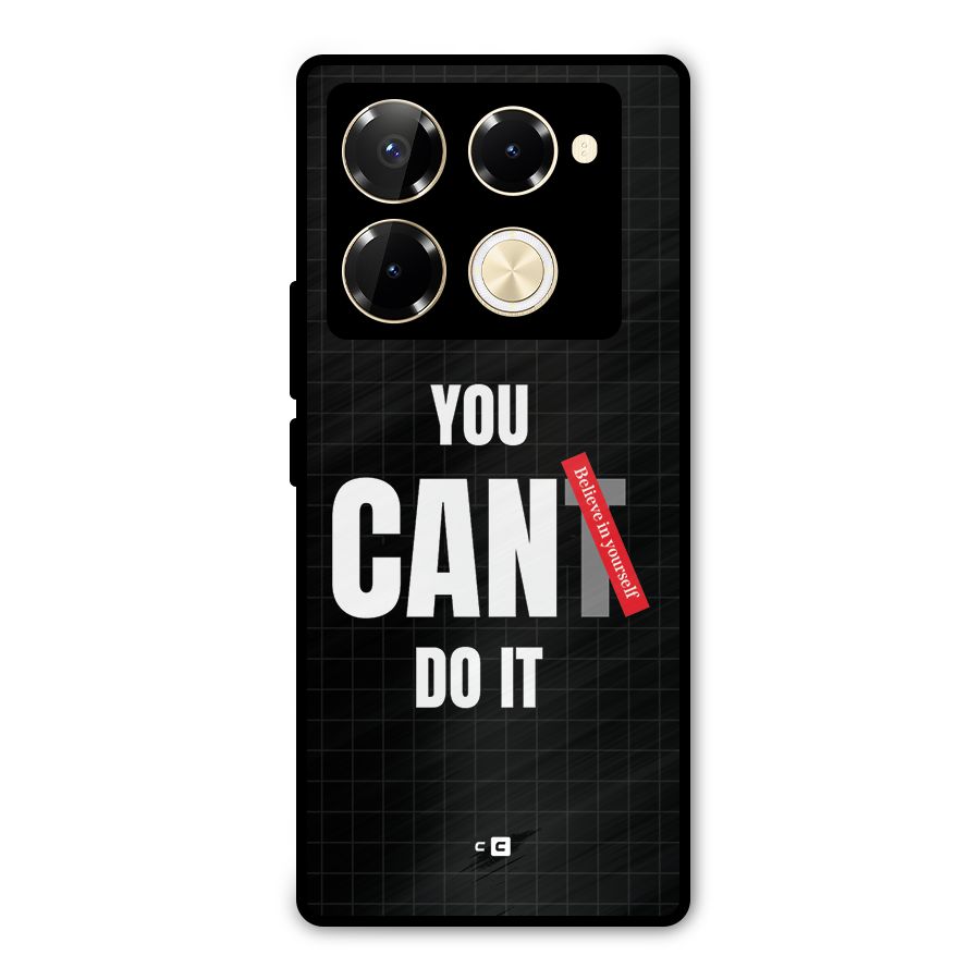 You Can Do It Metal Back Case for Infinix Note 40 Pro