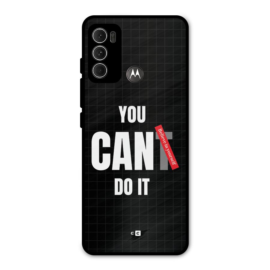 You Can Do It Metal Back Case for Moto G60