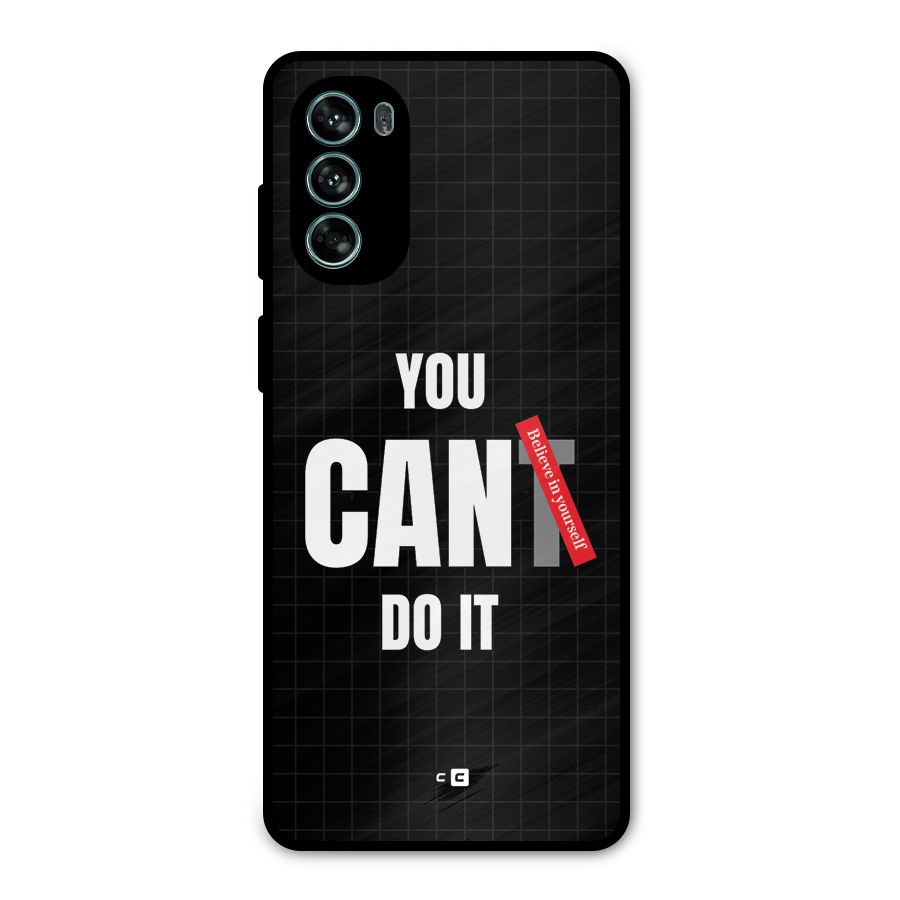 You Can Do It Metal Back Case for Moto G62