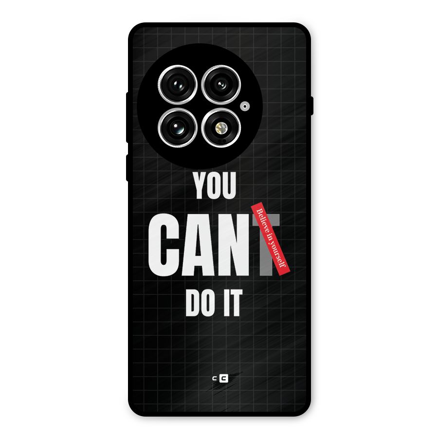 You Can Do It Metal Back Case for OnePlus 13
