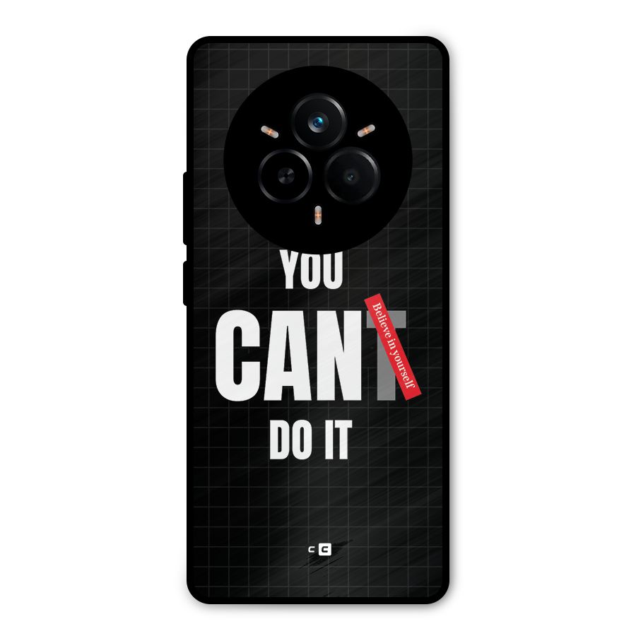 You Can Do It Metal Back Case for Realme 14 Pro