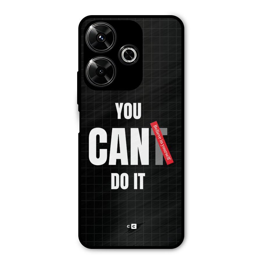 You Can Do It Metal Back Case for Redmi 13 5G