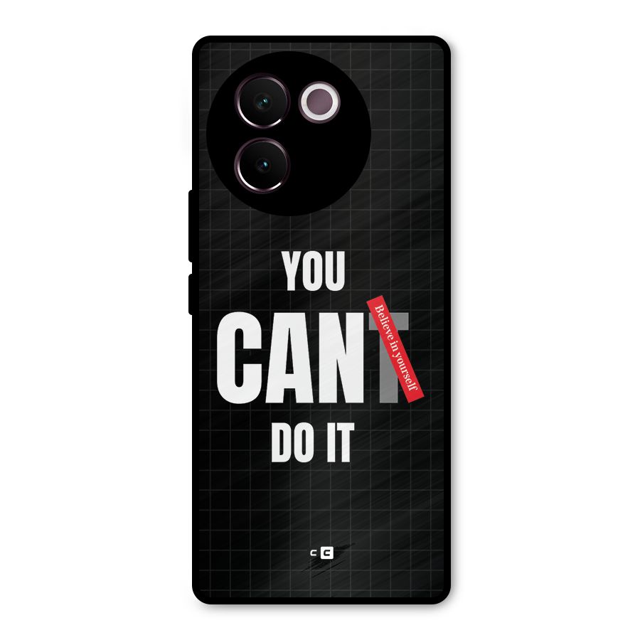 You Can Do It Metal Back Case for Vivo V30e