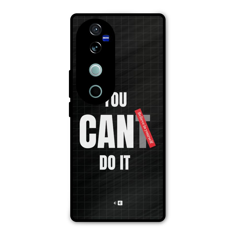 You Can Do It Metal Back Case for Vivo V40