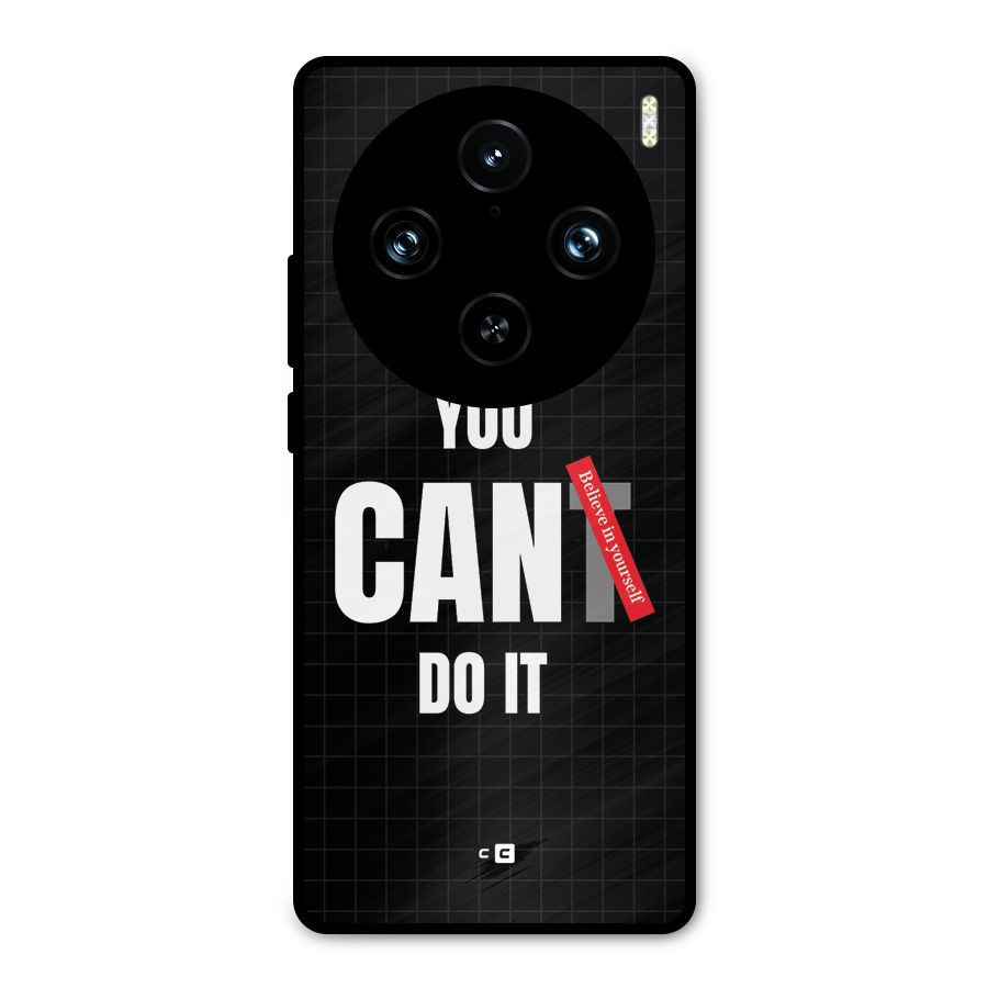 You Can Do It Metal Back Case for Vivo X100 Pro