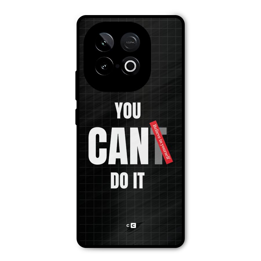 You Can Do It Metal Back Case for iQOO Neo 10