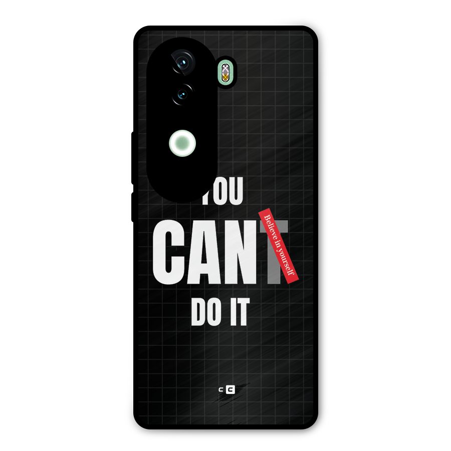 You Can Do It Metal Back Case for iQOO Z9s