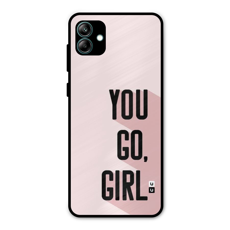 You Go Girl Shadow Metal Back Case for Galaxy A04