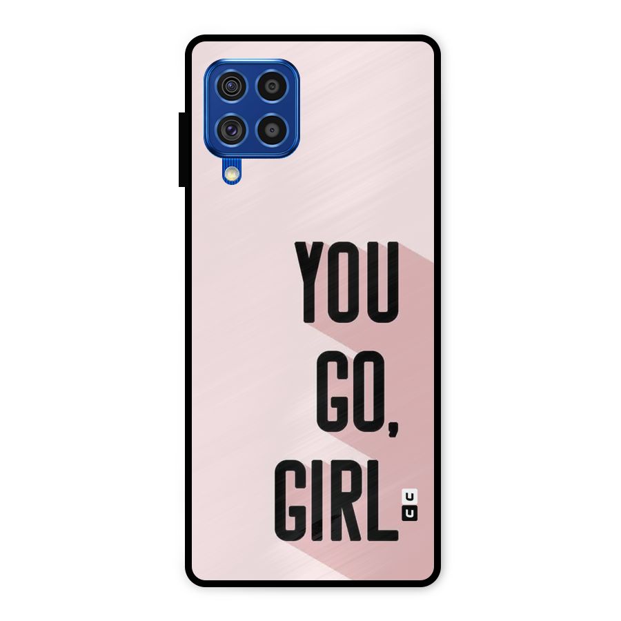 You Go Girl Shadow Metal Back Case for Galaxy F62