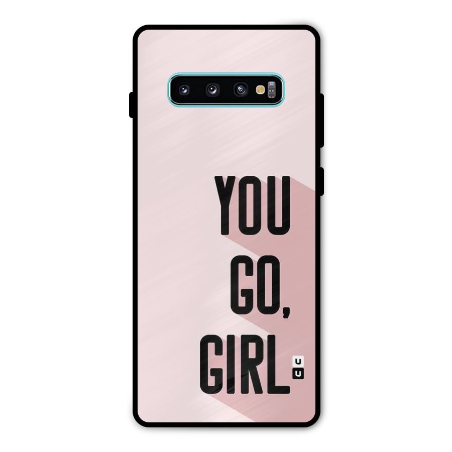 You Go Girl Shadow Metal Back Case for Galaxy S10 Plus