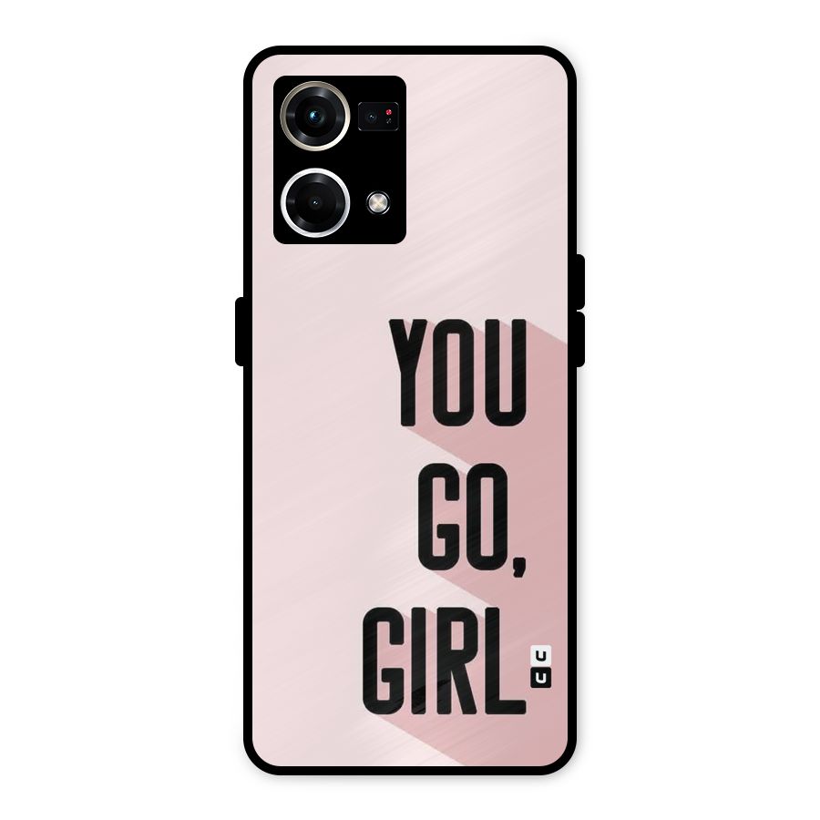 You Go Girl Shadow Metal Back Case for Oppo F21s Pro 4G