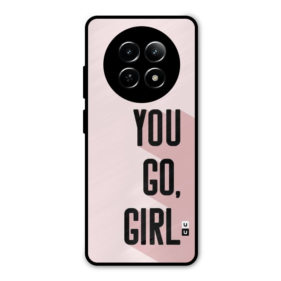 You Go Girl Shadow Metal Back Case for Realme 13