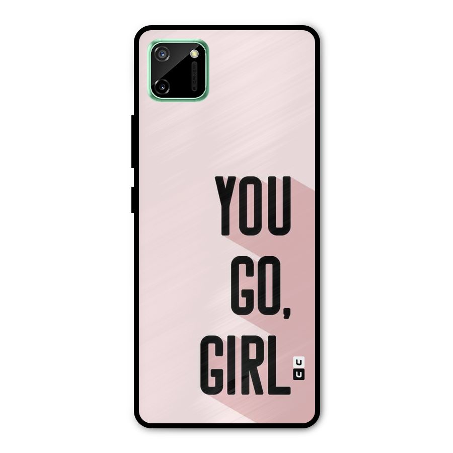 You Go Girl Shadow Metal Back Case for Realme C11