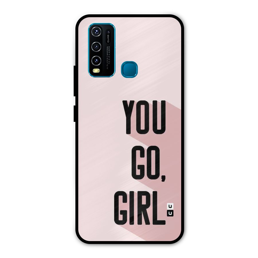 You Go Girl Shadow Metal Back Case for Vivo Y30