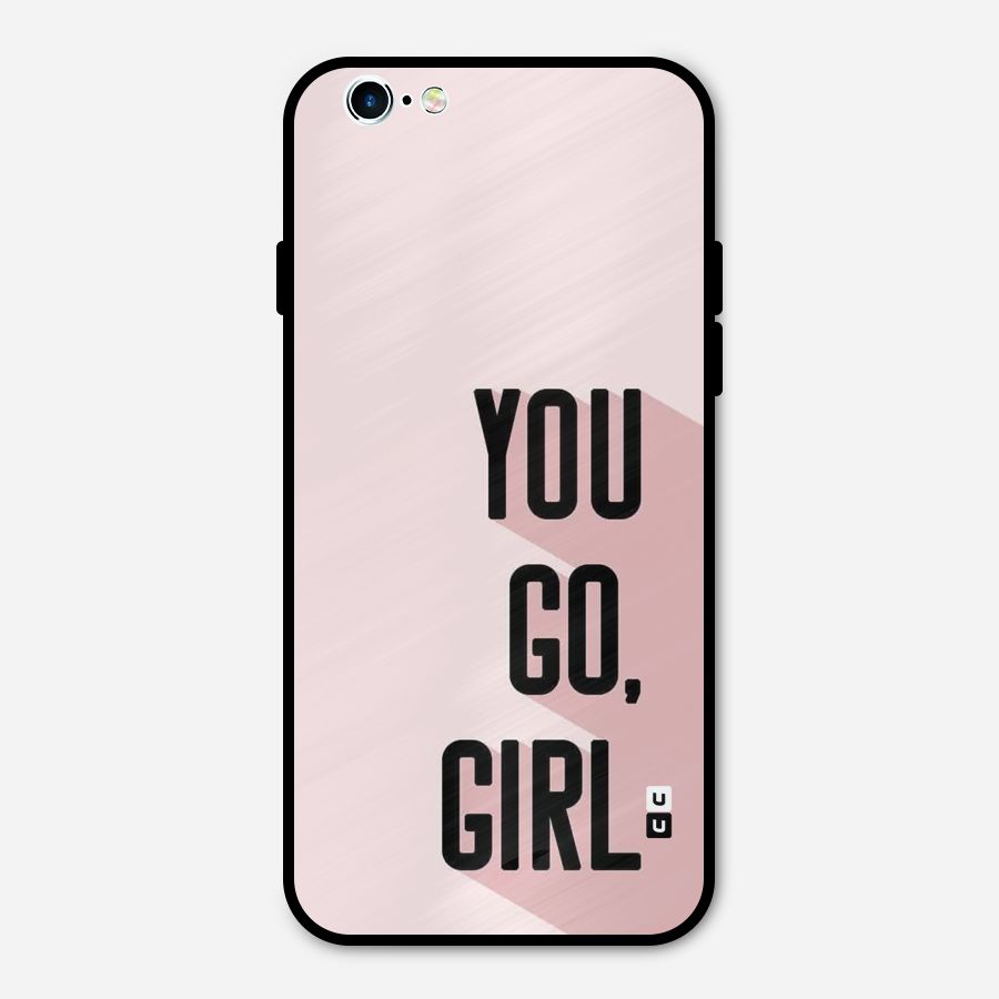 You Go Girl Shadow Metal Back Case for iPhone 6 6s