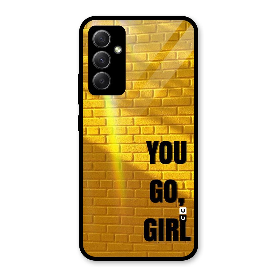 You Go Girl Wall Glass Back Case for Galaxy A34