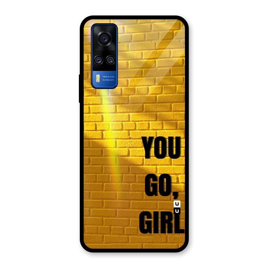 You Go Girl Wall Glass Back Case for Vivo Y31